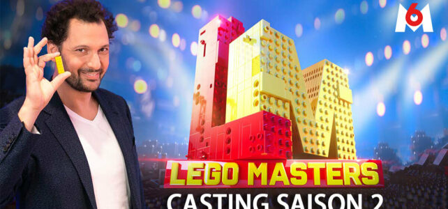 LEGO Masters France saison 2 casting M6